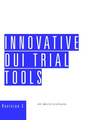 cover image of Innovative DUI Trial Tools